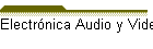 Electr�nica Audio y Video